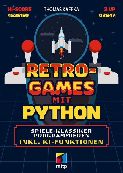 Produktbild: Retro-Games mit Python f&uuml;r Einsteiger