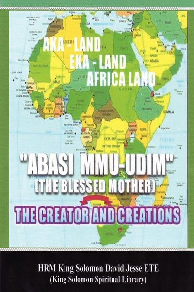 Produktbild: Abasi Mu-Udim (the Blessed Mother) The Creator and Creations