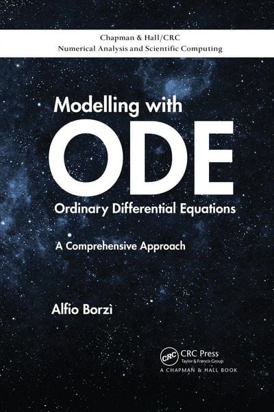 Modelling with Ordinary Differential Equations, Taschenbuch von Alfio Borzì, Taylor & Francis, 9781032336671