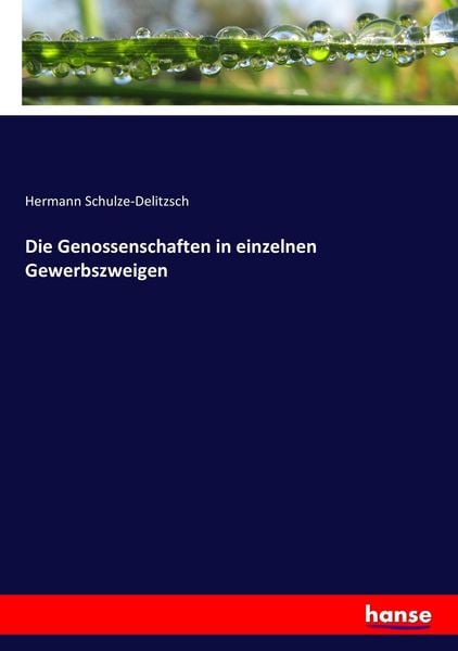 Produktbild: Die Genossenschaften in einzelnen Gewerbszweigen