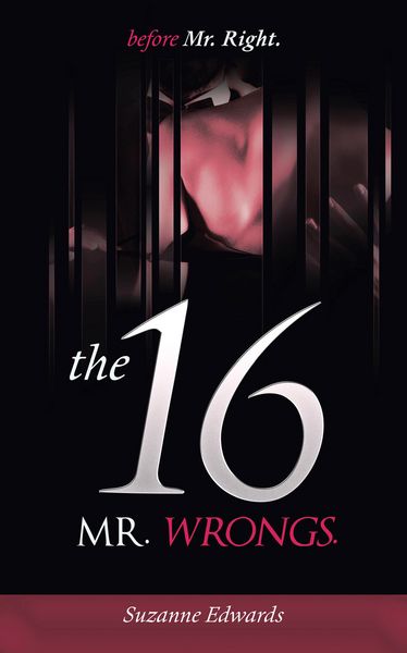 Produktbild: Before Mr Right, the 16 Mr Wrongs