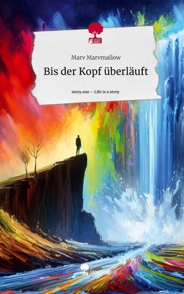 Produktbild: Bis der Kopf &uuml;berl&auml;uft. Life is a Story - story.one