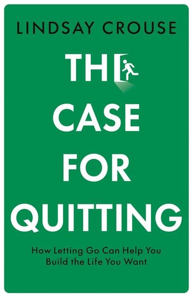 Produktbild: The Case for Quitting
