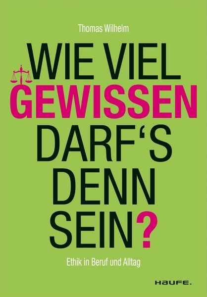 Produktbild: Wie viel Gewissen darf's denn sein?