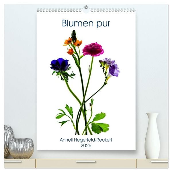 Produktbild: Blumen pur (hochwertiger Premium Wandkalender 2026 DIN A2 hoch), Kunstdruck in Hochglanz