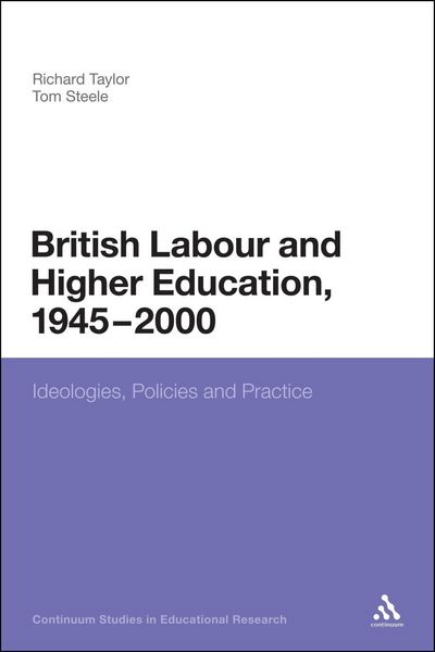 Produktbild: British Labour and Higher Education, 1945 to 2000