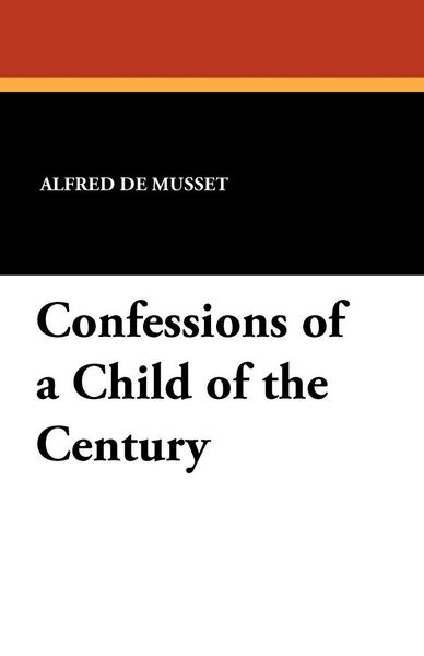 Produktbild: Confessions of a Child of the Century
