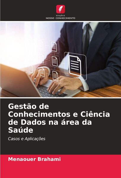 Produktbild: Gest&atilde;o de Conhecimentos e Ci&ecirc;ncia de Dados na &aacute;rea da Sa&uacute;de