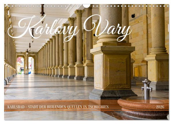 Produktbild: Karlovy Vary - Stadt der heilenden Quellen (Wandkalender 2026 DIN A3 quer), CALVENDO Monatskalender