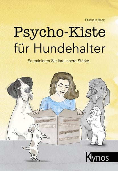 Psycho-Kiste für Hundehalter, Paperback von Elisabeth Beck, Kynos Verlag, 9783954642335