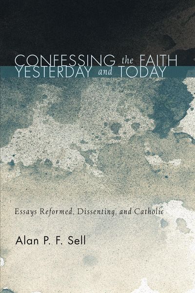 Produktbild: Confessing the Faith Yesterday and Today