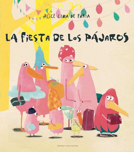 Produktbild: La fiesta de los p&aacute;jaros
