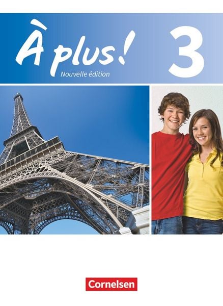 Produktbild: &Agrave; plus ! - Franz&ouml;sisch als 1. und 2. Fremdsprache - Ausgabe ab 2012 - Band 3