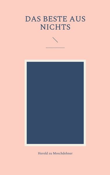 Produktbild: Das Beste aus Nichts
