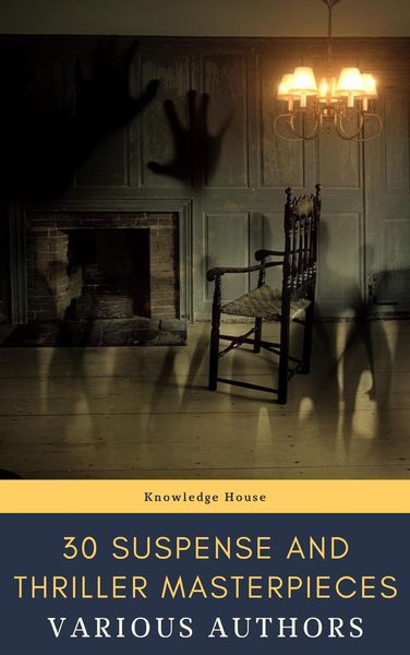 Produktbild: 30 Suspense and Thriller Masterpieces