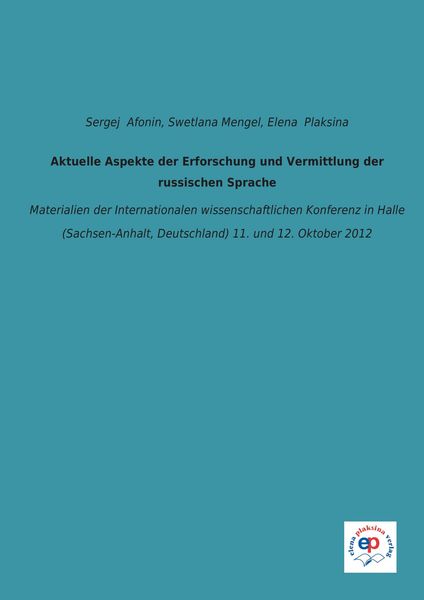Produktbild: Aktuelle Aspekte der Erforschung und Vermittlung der russischen Sprache