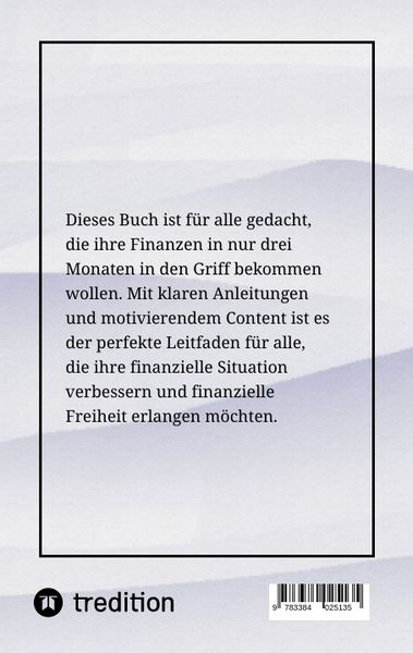 Produktbild: Wie du in 3 Monaten deine Finanzen in den Griff bekommst