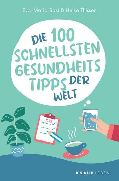 Produktbild: Die 100 schnellsten Gesundheitstipps der Welt