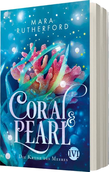 'Coral & Pearl' von 'Mara Rutherford' - Buch - '978-3-492-70575-2'