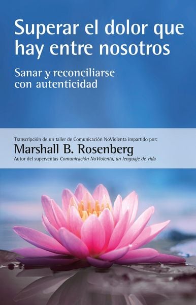 Produktbild: Superar el dolor que hay entre nosotros
