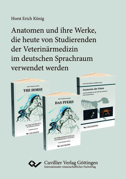 Produktbild: Anatomen und ihre Werke, die heute von Studierenden der Veterin&auml;rmedizin im deutschen Sprachraum verwendet werden