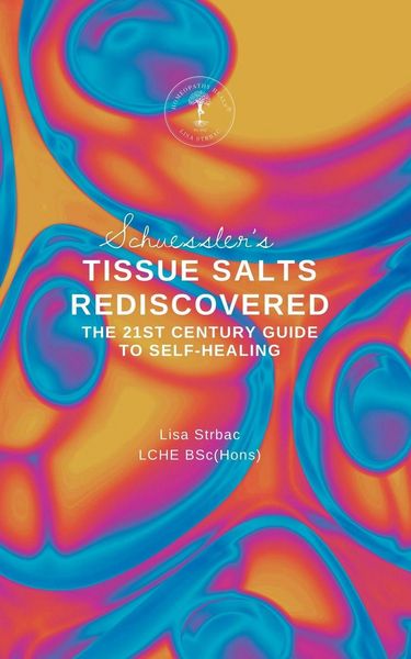 Produktbild: Schuessler's Tissue Salts Rediscovered