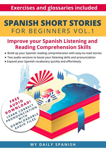 Produktbild: Spanish Short Stories for Beginners (Easy Spanish Beginner Stories, #1)