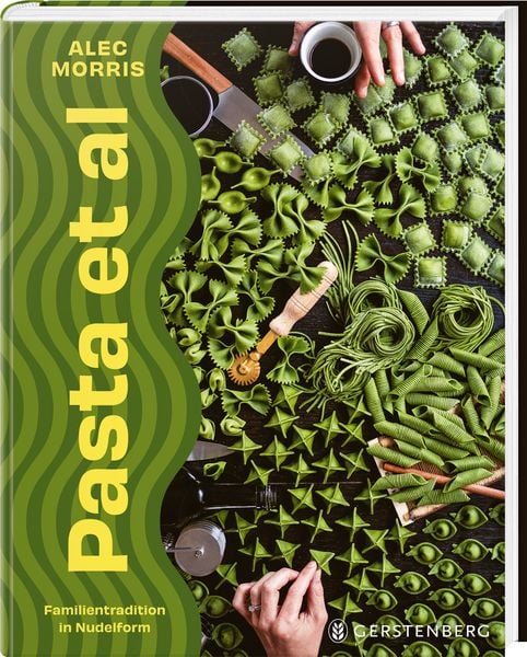 Pasta et al, Gebundene Ausgabe von Alec Morris, Gerstenberg, 9783836922050