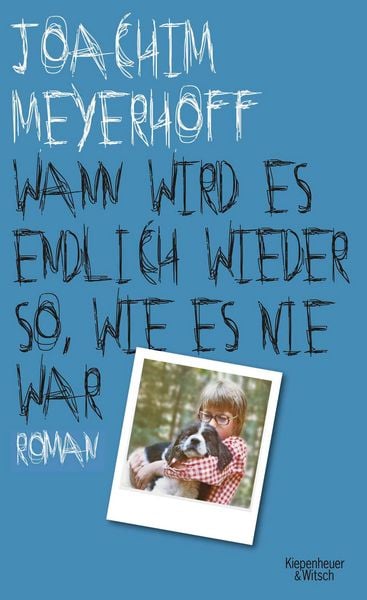 Produktbild: Wann wird es endlich wieder so, wie es nie war