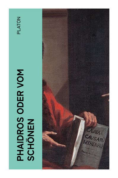 Phaidros oder Vom Schönen, Taschenbuch von Platon, E-artnow, 9788027349982