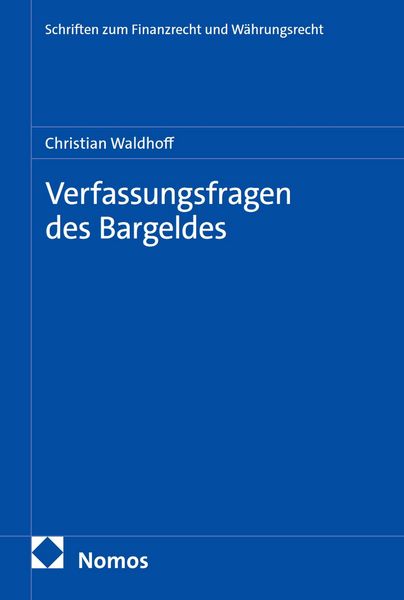 Produktbild: Verfassungsfragen des Bargeldes