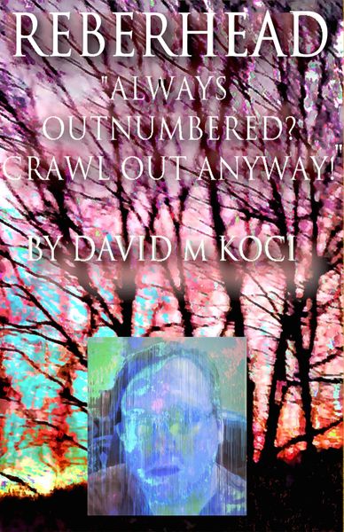 Produktbild: Reberhead - "Always Outnumbered? Crawl Out Anyway!"