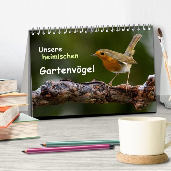 Produktbild: Unsere heimischen Gartenv&ouml;gel (Tischkalender 2026 DIN A5 quer), CALVENDO Monatskalender