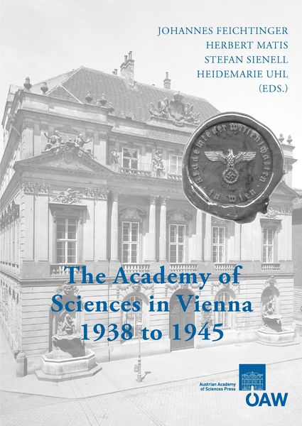 Produktbild: The Academy of Sciences in Vienna 1938 to 1945