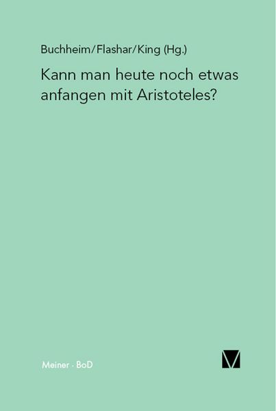 Produktbild: Kann man heute noch etwas anfangen mit Aristoteles?