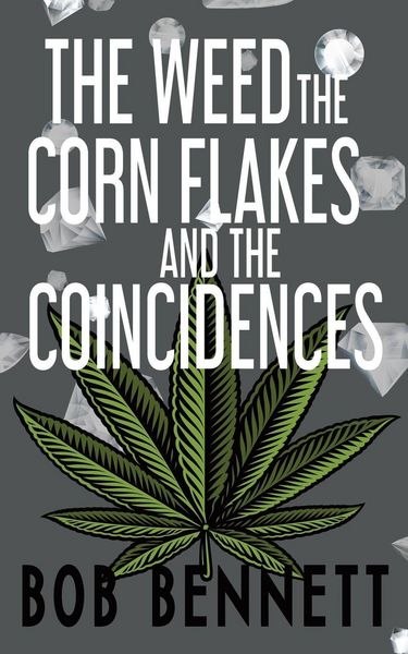 Produktbild: The Weed, The Corn Flakes & The Coincidences