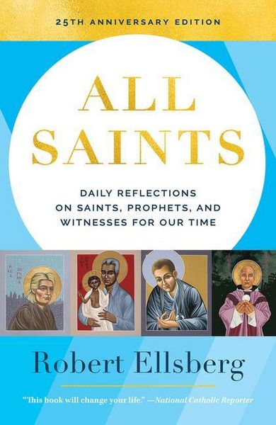 Produktbild: All Saints 25th Edition Daily Reflections on Saints, Prophets, and Witnesses for Our Time