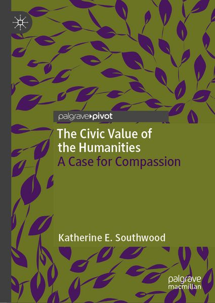 Produktbild: The Civic Value of the Humanities