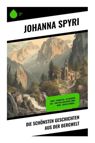 Produktbild: Die sch&ouml;nsten Geschichten aus der Bergwelt