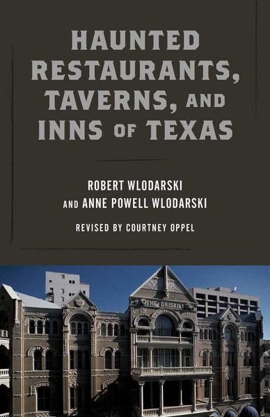 Produktbild: Haunted Restaurants, Taverns, and Inns of Texas