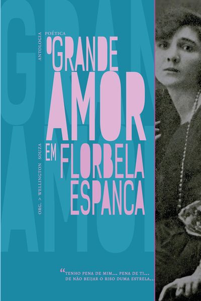 Produktbild: O grande amor em Florbela Espanca