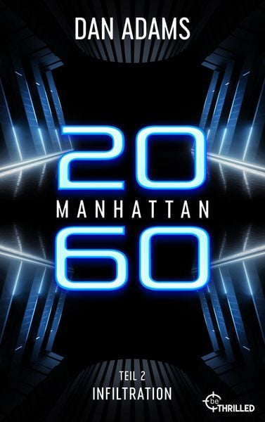 Produktbild: Manhattan 2060 - Infiltration