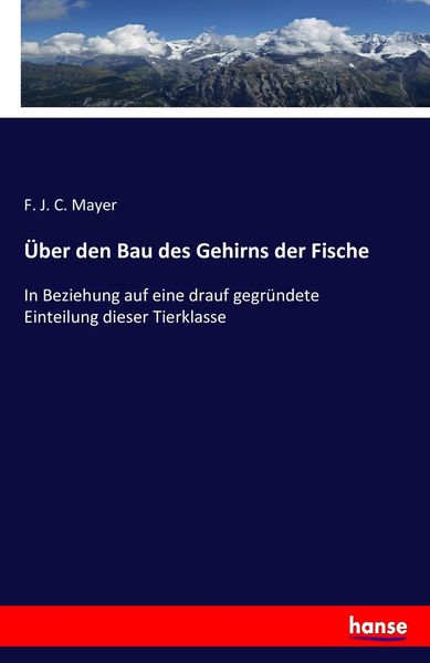 Produktbild: &Uuml;ber den Bau des Gehirns der Fische