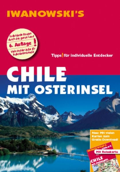 Chile mit Osterinsel - Reiseführer von Iwanowski, Taschenbuch von Maike Stünkel , Marcela Hidalgo, Iwanowski's Reisebuchverlag, 9783861970385