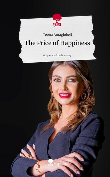 Produktbild: The Price of Happiness. Life is a Story - story.one