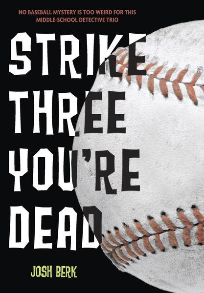 Produktbild: Strike Three, You're Dead