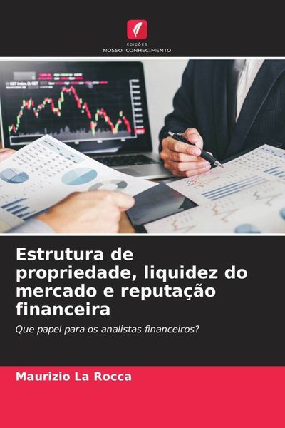Produktbild: Estrutura de propriedade, liquidez do mercado e reputa&ccedil;&atilde;o financeira