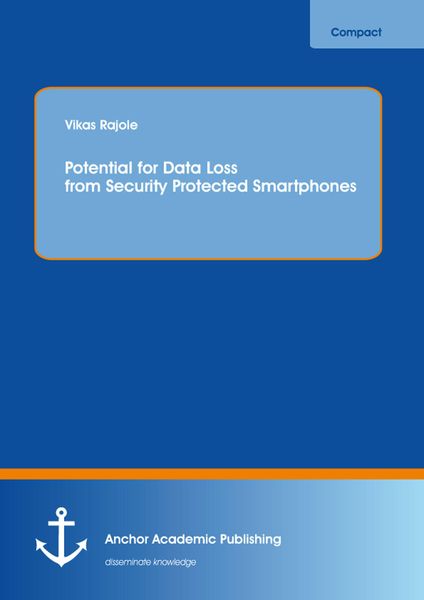Produktbild: Potential for Data Loss from Security Protected Smartphones
