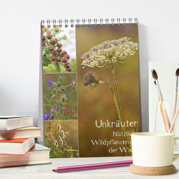 Produktbild: Unkr&auml;uter - N&uuml;tzliche Wildpflanzen auf der Wiese (Tischkalender 2026 DIN A5 hoch), CALVENDO Monatskalender