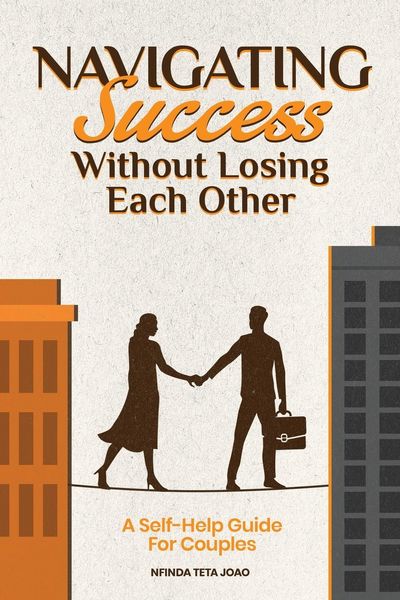 Produktbild: Navigating Success Without Losing Each Other